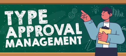 Type Approval Management