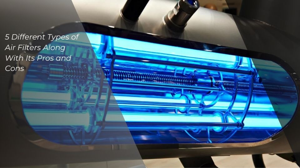 Types of Air Filters