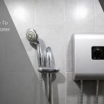 When To Change Your Water Heater