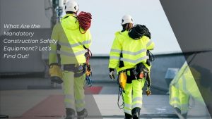 Construction Safety Equipment