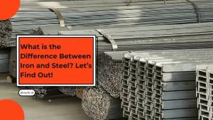 Difference Between Iron and Steel