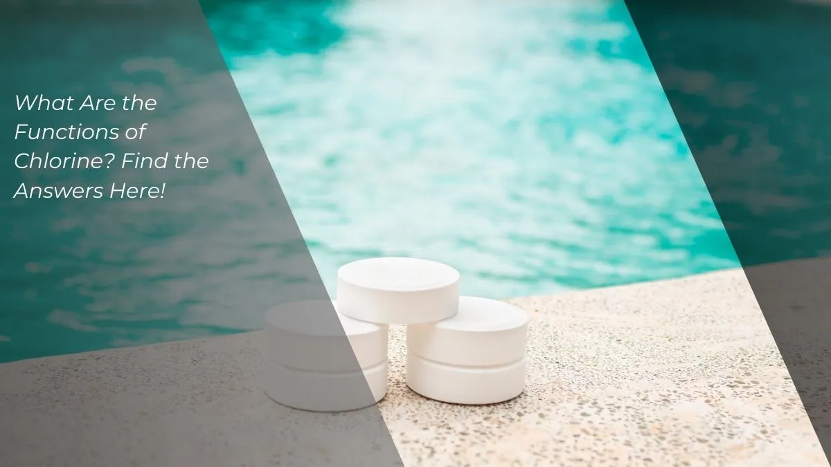 Functions of Chlorine