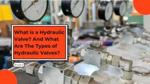What is a Hydraulic Valve