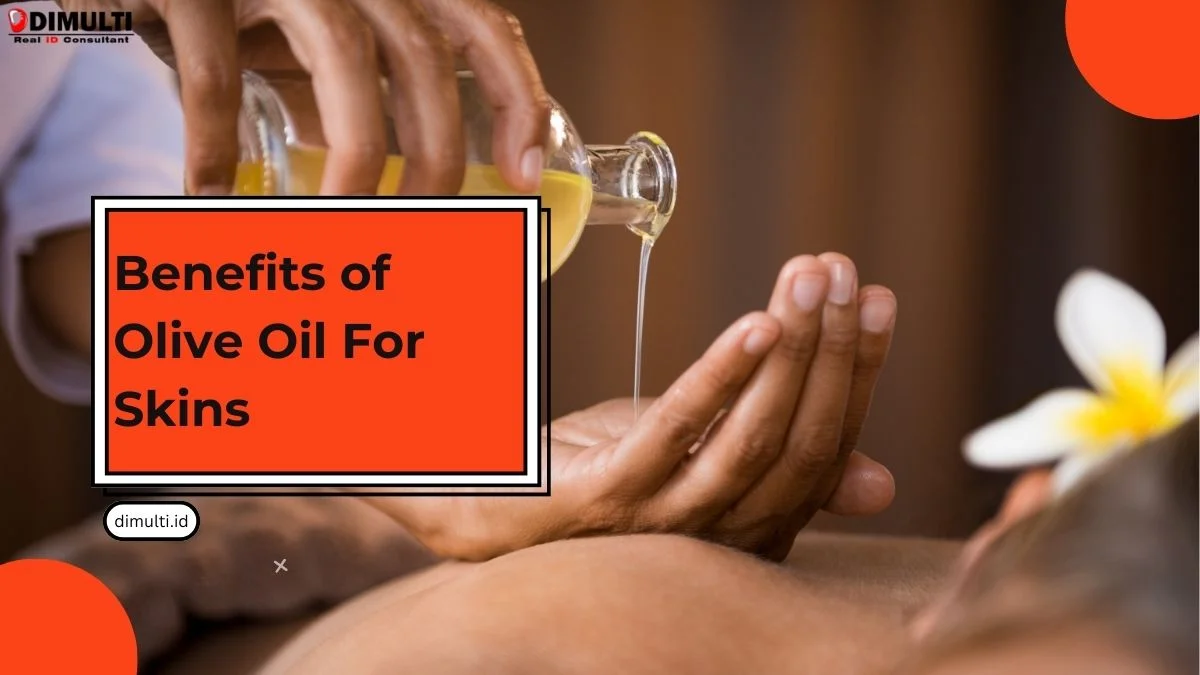 Benefits of Olive Oil For Skin