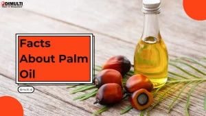 Facts About Palm Oil
