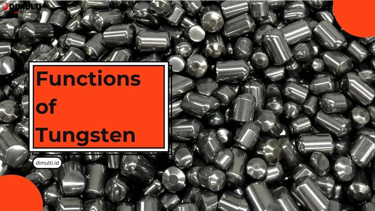Functions of Tungsten