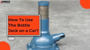 How To Use The Bottle Jack