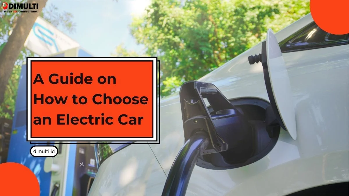 How to Choose an Electric Car