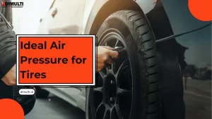 Ideal Air Pressure for Tires