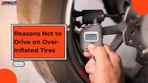 Reasons Not to Drive on Over-Inflated Tires