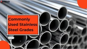 Stainless Steel Grades