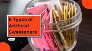 Types of Artificial Sweeteners