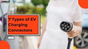 Types of EV Charging Connectors