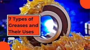 Types of Greases