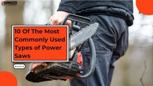 Types of Power Saws