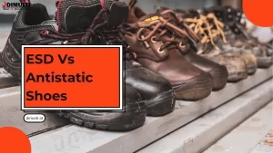 ESD Vs Antistatic Shoes