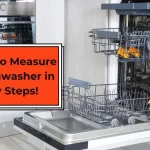 How to measure a dishwasher