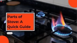 Parts of Stove