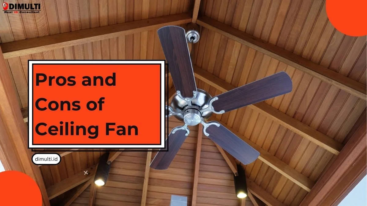 Pros and Cons of Ceiling Fan