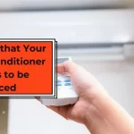Signs Your Air Conditioner Needs to be Replaced