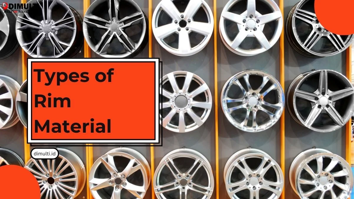 Types of Rim Material