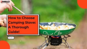 How to Choose Camping Stove