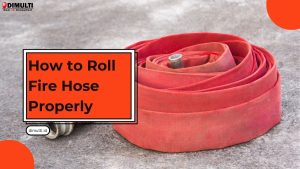 How to Roll Fire Hose Properly