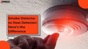 Smoke Detector vs Heat Detector