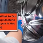 Washing Machine Rinse Cycle Is Not Working