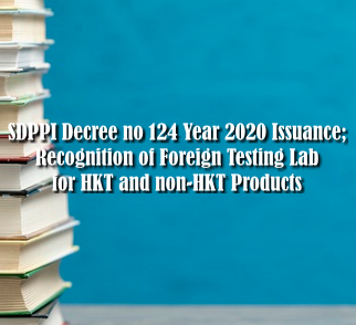 Directorate General SDPPI Decree number 124 Year 2020; Foreign testing laboratories recognition