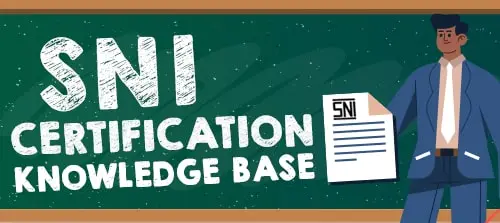 SNI Certification Knowledge Base