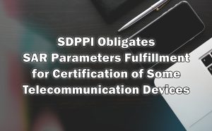 SAR Parameters Fulfillment for Certification