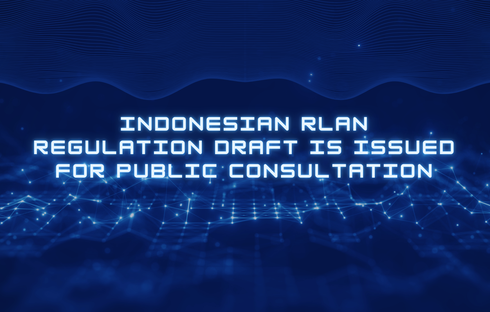 Indonesian RLAN Regulation Draft