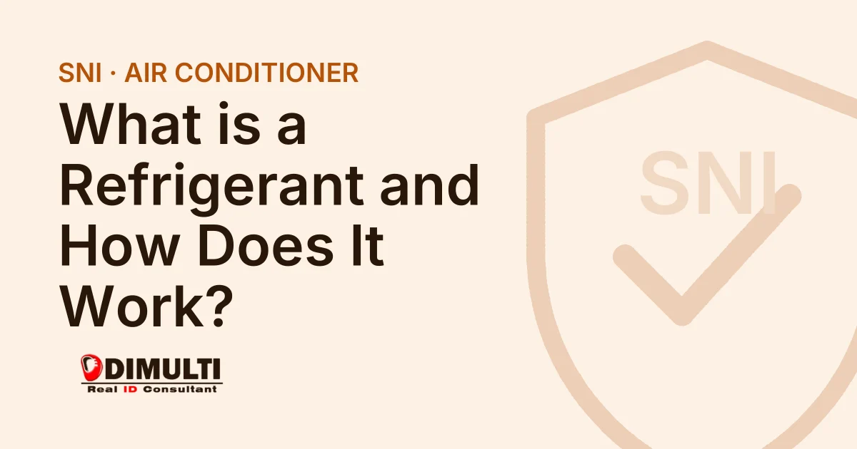 What is a Refrigerant and How Does It Work?