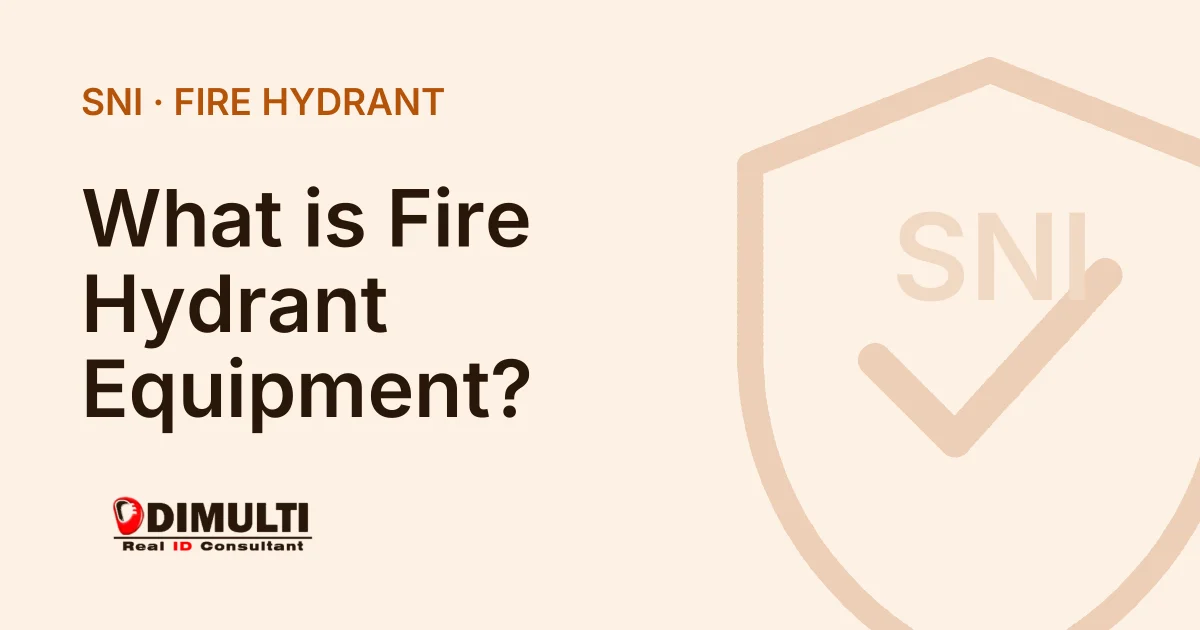 What is Fire Hydrant Equipment?