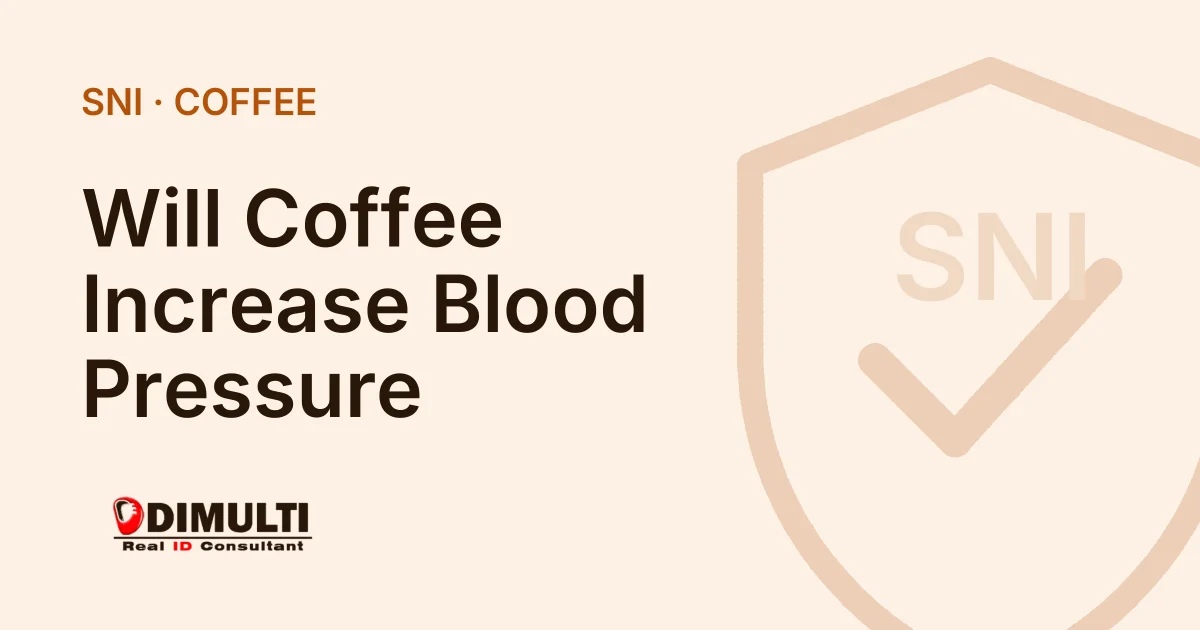 Will Coffee Increase Blood Pressure? Find the Answer Here!