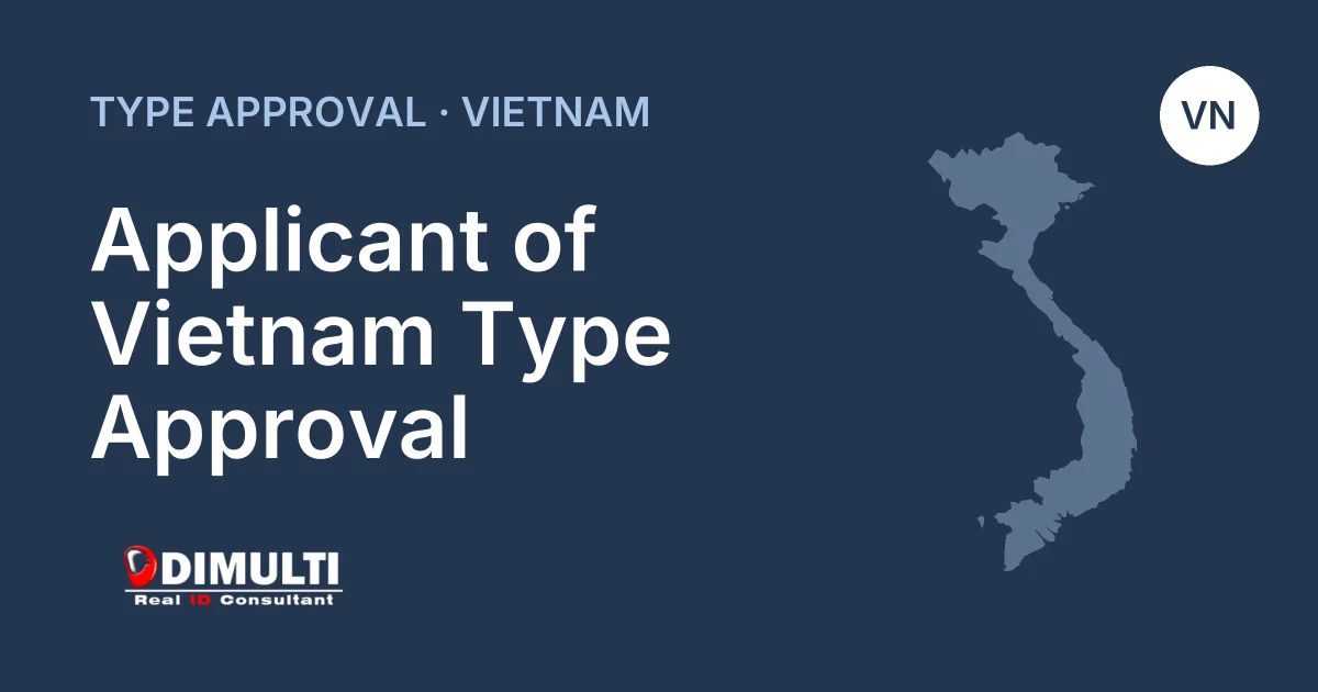Applicant of Vietnam Type Approval