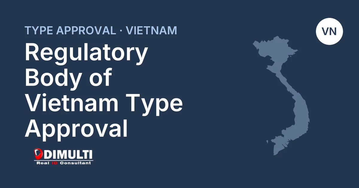 Regulatory Body of Vietnam Type Approval