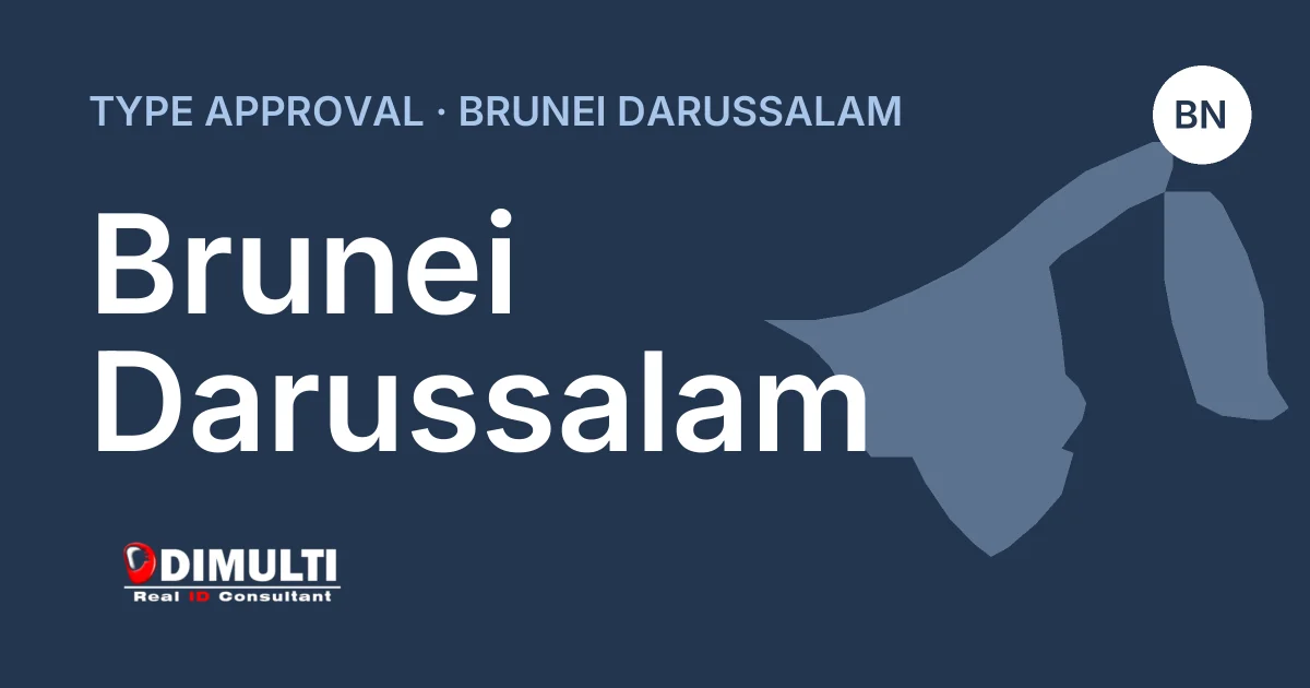 Lead Time and Validity Period of Brunei Darussalam Type Approval